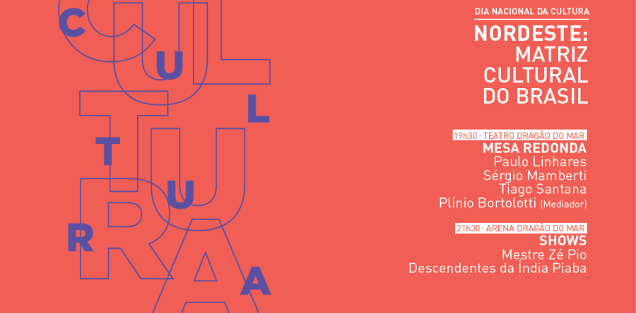 Centro Dragão do Mar promove mesa para discutir a importância cultural do Nordeste