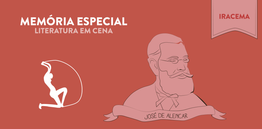 Literatura em Cena – Iracema de José de Alencar