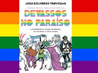 Publicado em 1986, o livro Devassos no Paraíso foi pioneiro em traçar um histórico da vivência LGBT no Brasil  (Imagem: Capa da 4ª edição de Devassos no Paraíso, Editora Objetiva; Reprodução/Metrópoles)