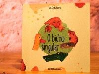 "O Bicho Singular “ tem  ilustrações da própria autora, feitas em aquarelas, uma  das técnicas usadas na sua trajetória também como artista visual (Foto: Divulgação)