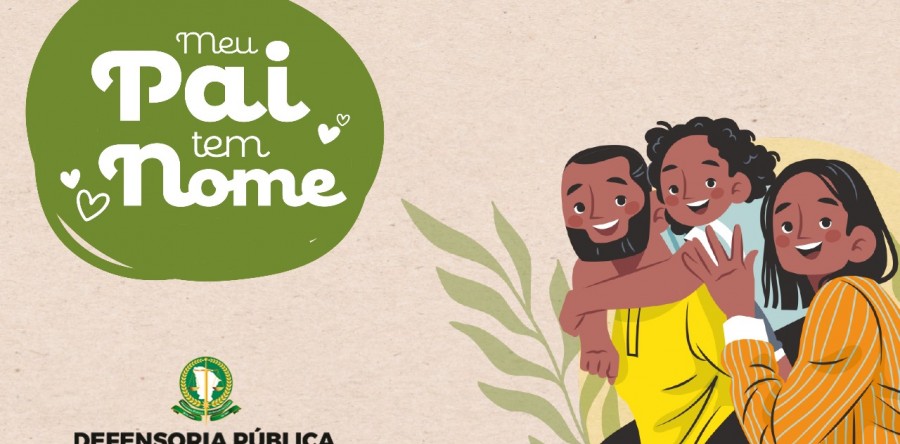 Defensoria Pública inscreve para mutirão de paternidade.